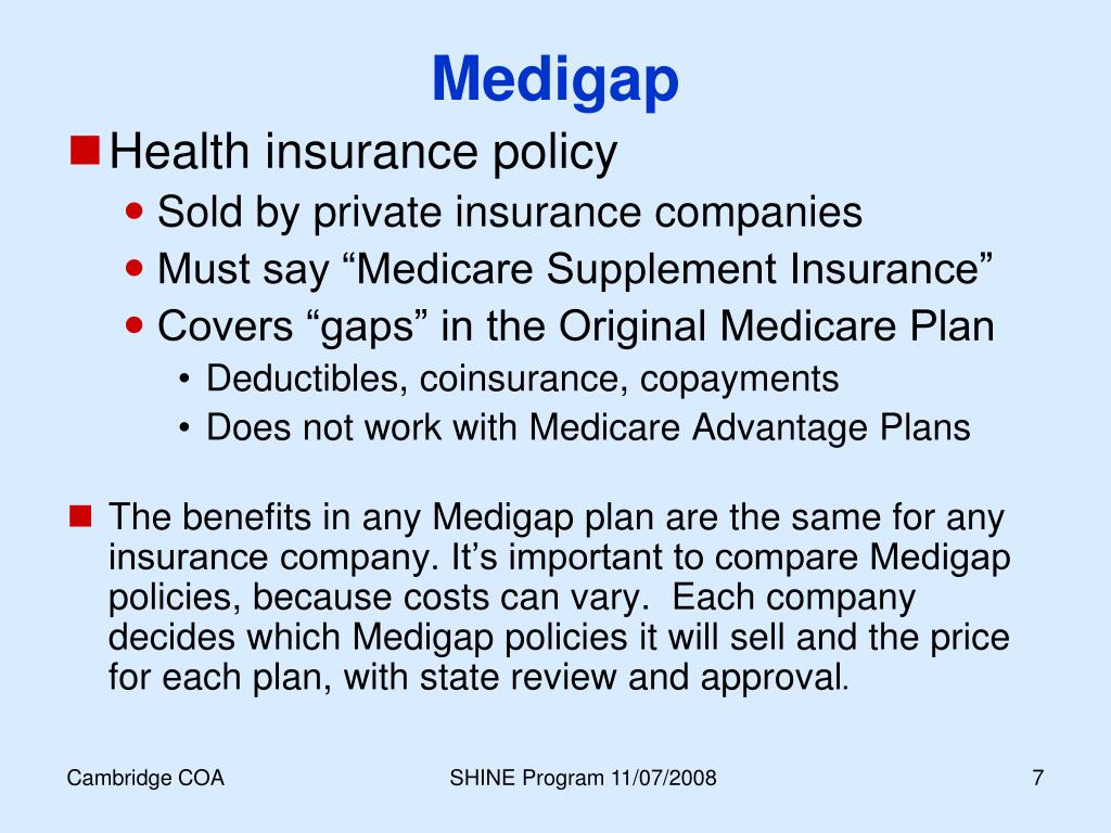 buy a medigap policy, private insurance companies